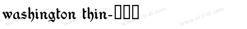 washington thin字体转换